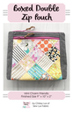 Boxed Double Zip Pouch Pattern