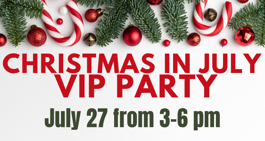 Christmas in July VIP Party