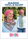 Naomi Cowl & Scarf Pattern