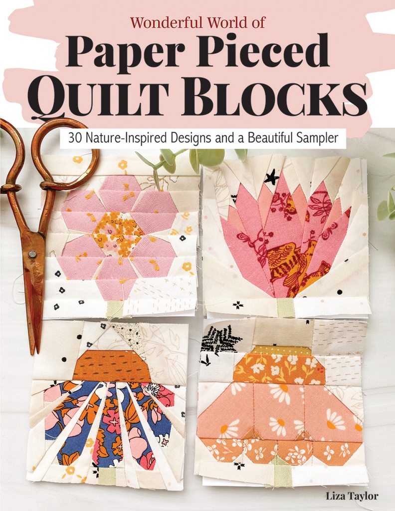 Wonderful World of Paper Pieced Quilt Blocks | Rae-bon Website
