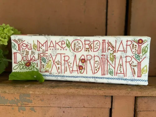 [OG027] You Make Ordinary Days Extraordinary Pattern